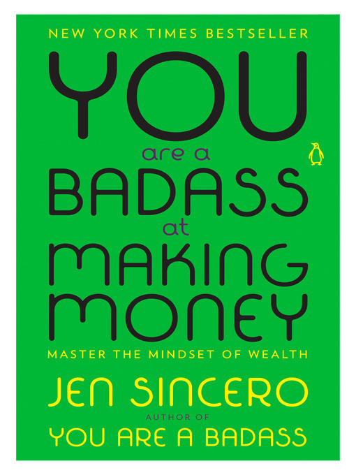 Title details for You Are a Badass at Making Money by Jen Sincero - Available